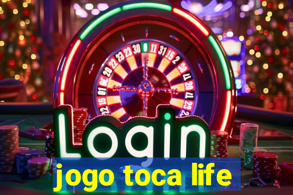 jogo toca life